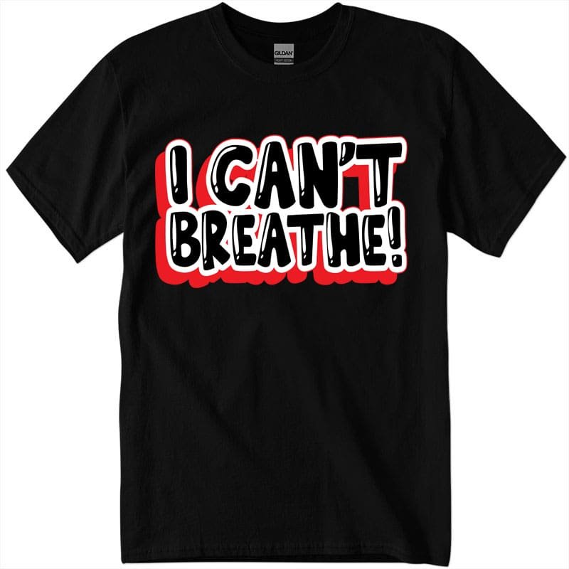 gigi2500_30_blk-Recuperado I Can't Breathe